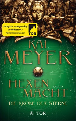 Die Krone der Sterne von Meyer,  Kai, Weber,  Jens Maria
