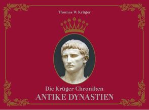 Die Krüger-Chroniken von Krüger,  Thomas W.