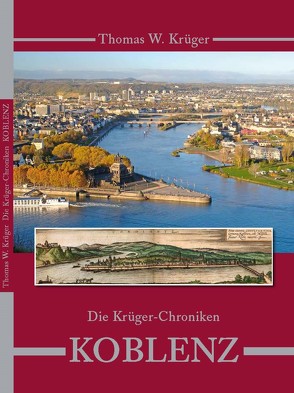 Die Krüger Chroniken von Krüger,  Thomas W.