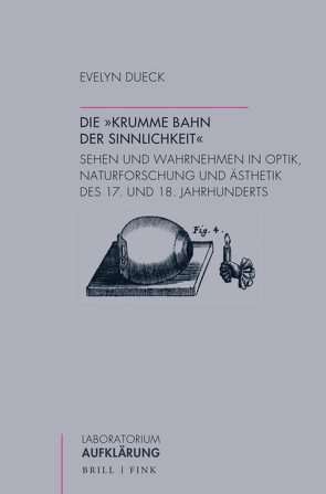 Die „krumme Bahn der Sinnlichkeit“ von Dueck,  Evelyn