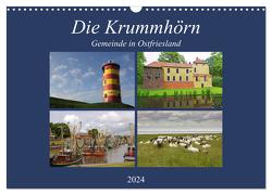 Die Krummhörn Gemeinde in Ostfriesland (Wandkalender 2024 DIN A3 quer), CALVENDO Monatskalender von Poetsch,  Rolf