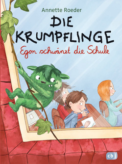 Die Krumpflinge – Egon schwänzt die Schule von Korthues,  Barbara, Roeder,  Annette