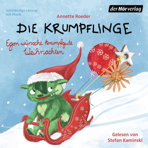 Die Krumpflinge – Egon wünscht krumpfgute Weihnachten von Kaminski,  Stefan, Roeder,  Annette