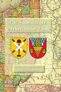 Die Kübelberger Gerberfamilie Zahm von Stephan,  Andreas