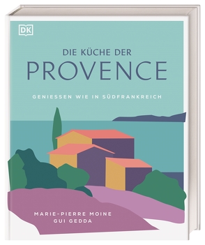 Die Küche der Provence von Gedda,  Gui, Moine,  Marie-Pierre