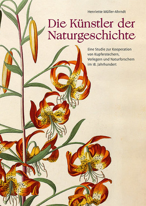 Die Künstler der Naturgeschichte von Dickel,  Hans, Müller-Ahrndt,  Henriette, Nickelsen,  Kärin