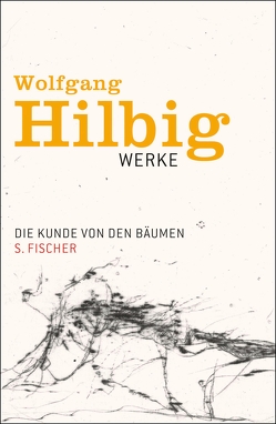 Die Kunde von den Bäumen von Bong,  Jörg, Hilbig,  Wolfgang, Hosemann,  Jürgen, Vogel,  Oliver
