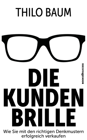 Die Kundenbrille von Baum,  Thilo