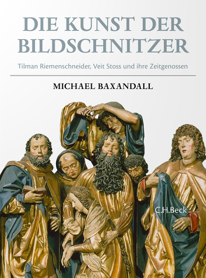 Die Kunst der Bildschnitzer von Baxandall,  Michael, Sauerländer,  Brigitte