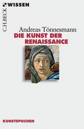 Die Kunst der Renaissance von Tönnesmann,  Andreas