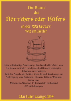 Die Kunst des Böttchers oder Küfers (CD) von Barfuss / Lange