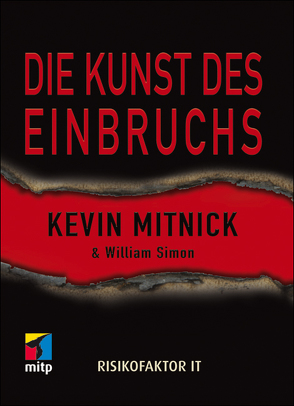 Die Kunst des Einbruchs von Mitnick,  Kevin, Simon,  William L.