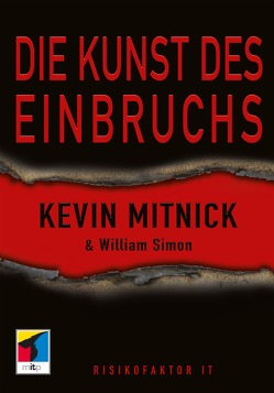 Die Kunst des Einbruchs von Mitnick,  Kevin, Simon,  William L.