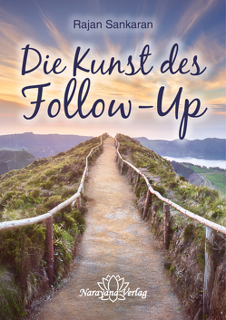 Die Kunst des Follow-Up von Sankaran,  Rajan