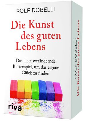 Die Kunst des guten Lebens von Dobelli,  Rolf