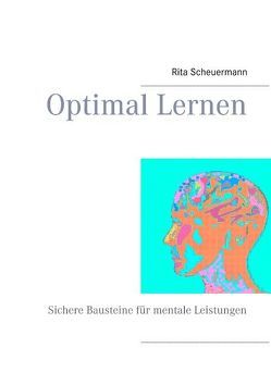 Optimal Lernen von Scheuermann,  Rita