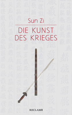 Die Kunst des Krieges von Senger,  Harro von, Sun Zi