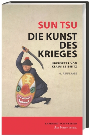 Die Kunst des Krieges von Leibnitz,  Klaus, Paul,  Gregor, Sun Tsu
