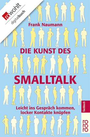 Die Kunst des Smalltalk von Naumann,  Frank