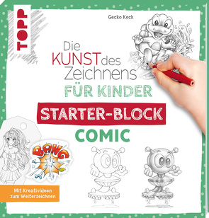 Die Kunst des Zeichnens für Kinder Starter-Block – Comic von Keck,  Gecko