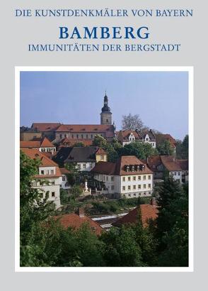 Die Kunstdenkmäler von Bayern / Immunitäten der Bergstadt Stadt Bamberg – Band 3.3 von Bayer. Landesamt für Denkmalpflege, Breuer,  Tilmann, Gutbier,  Reinhard, Ruderich,  Peter