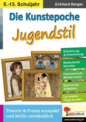 Die Kunstepoche JUGENDSTIL von Berger,  Eckhard