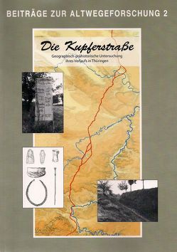 Die Kupferstraße von Bahn,  Bernd, Fütterer,  Pierre