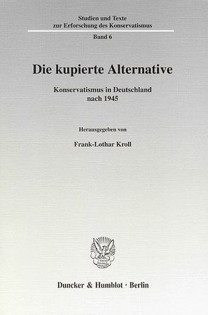Die kupierte Alternative. von Kroll,  Frank-Lothar