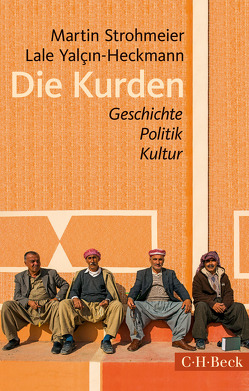 Die Kurden von Strohmeier,  Martin, Yalçin-Heckmann,  Lale