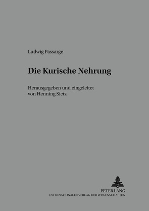 Die Kurische Nehrung von Sietz,  Henning