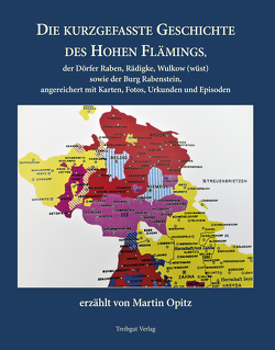 Die kurzgefasste Geschichte des Hohen Flämings von Opitz,  Martin