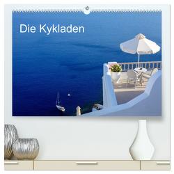 Die Kykladen (hochwertiger Premium Wandkalender 2024 DIN A2 quer), Kunstdruck in Hochglanz von Kruse,  Joana