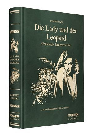 Die Lady und der Leopard von Redaktion,  Jagen Weltweit
