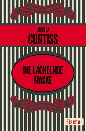 Die lächelnde Maske von Curtiss,  Ursula