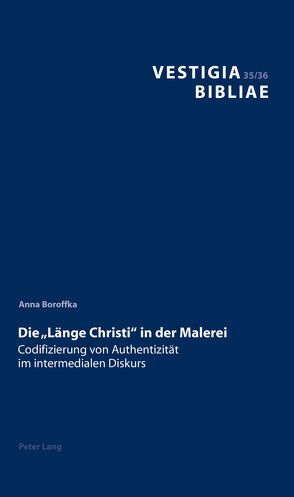 Die «Länge Christi» in der Malerei von Boroffka,  Anna