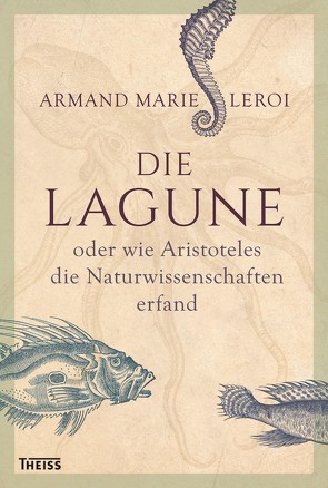 Die Lagune von Leroi,  Armand Marie, Schmidt-Wussow,  Susanne