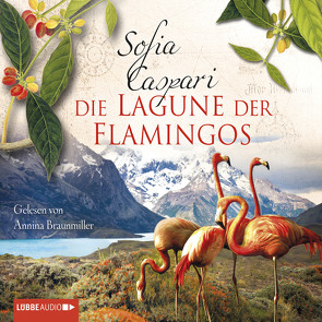 Die Lagune der Flamingos von Braunmiller-Jest,  Annina, Caspari,  Sofia