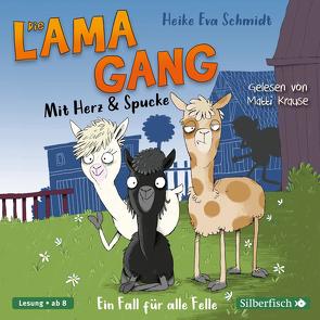 Die Lama-Gang. Mit Herz & Spucke 1: Ein Fall für alle Felle von Krause,  Matti, Schmidt,  Heike Eva
