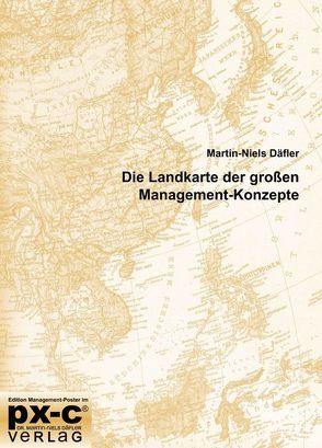 Die Landkarte der großen Management-Konzepte von Däfler,  Martin-Niels