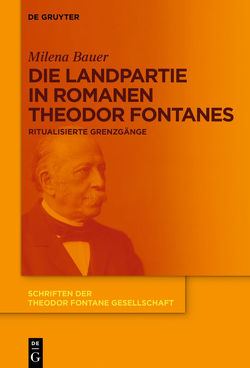 Die Landpartie in Romanen Theodor Fontanes von Bauer,  Milena