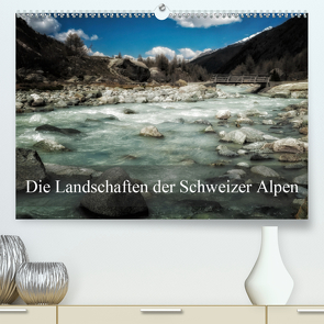 Die Landschaften der Schweizer AlpenCH-Version (Premium, hochwertiger DIN A2 Wandkalender 2021, Kunstdruck in Hochglanz) von Gaymard,  Alain