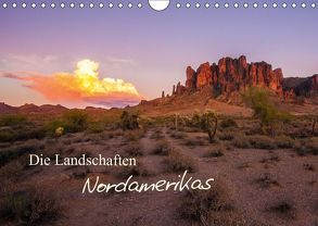 Die Landschaften Nordamerikas (Wandkalender 2019 DIN A4 quer) von Lindl,  Stefan