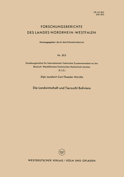 Die Landwirtschaft und Tierzucht Boliviens von Hinrichs,  Carl-Theodor