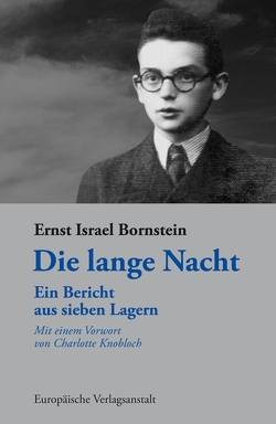 Die lange Nacht von Bornstein,  Ernst Israel, Knobloch,  Charlotte