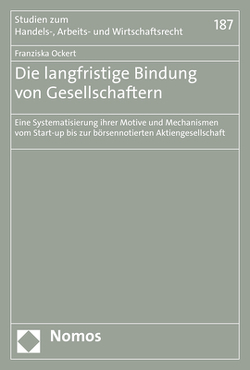 Die langfristige Bindung von Gesellschaftern von Ockert,  Franziska