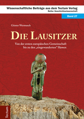 Die Lausitzer von Wermusch,  Günter