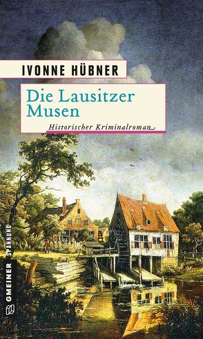 Die Lausitzer Musen von Hübner,  Ivonne