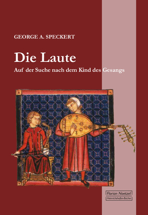 Die Laute von Speckert,  George A.