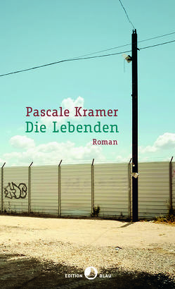 Die Lebenden von Kramer,  Pascale