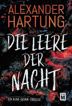 Die Leere der Nacht von Hartung,  Alexander